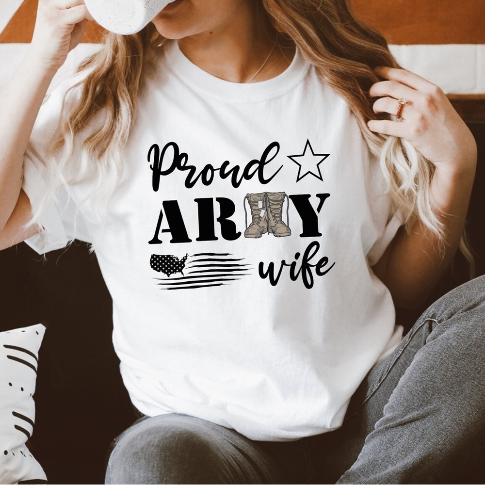 Proud Army Wife T-Shirt Graphic Tee White